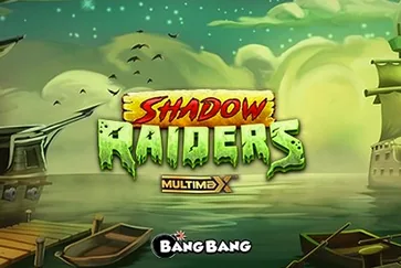 Shadow Raiders MultiMax