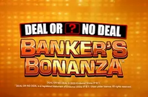 Deal or No Deal Banker's Bonanza